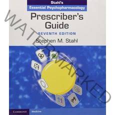Prescriber's Guide: Stahl's Essential Psychopharmacology [Spiral-bound]
