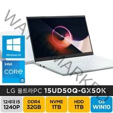 [한컴오피스 증정] LG 15인치 울트라PC 15UD50Q-GX50K 인텔 i5-1240P 윈도우10, WIN10 Pro, 32GB, 2TB, 코어i5, 화이트
